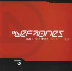 Deftones : Back to School (Mini Maggit)